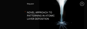 Novel approach to patterning in atomic layer deposition