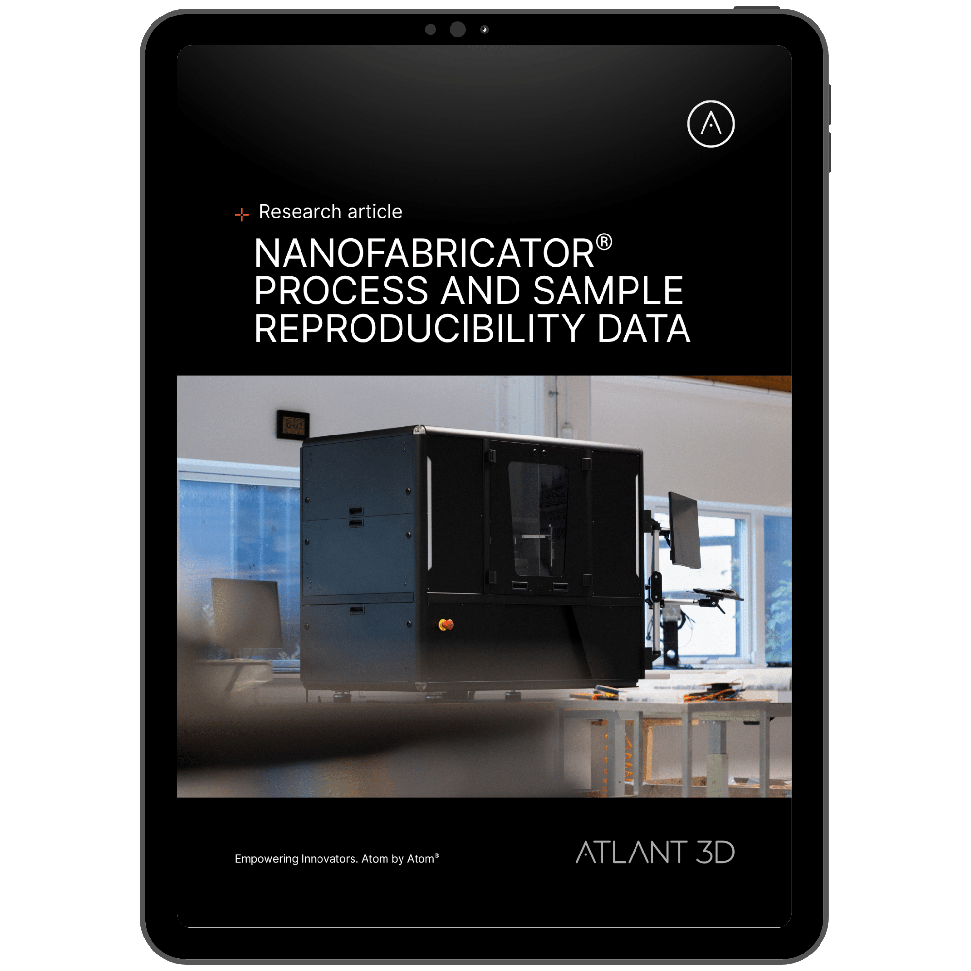 Nanofabricator process NANOFABRICATOR® PROCESS AND SAMPLE REPRODUCIBILITY DATA